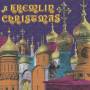 Moscow Kremlin Choirdmitriak - A Kremlin Christmas