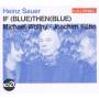 Heinz Sauer / Michael Wollny / Joachim Khn - If Blue Then Blue (Kulturspiegel-Edition)