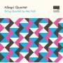 Allegri Quartet - Streichquartette 2-4