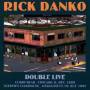 Rick Danko - Double Live