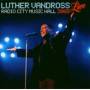 Luther Vandross - Live Radio City Music Hall '03