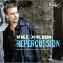 Mike Dirubbo - Repercussion
