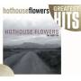 Hothouse Flowers - Greatest Hits