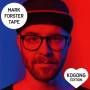 Mark Forster - TAPE (Kogong Version)