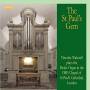 Timothy Wakerell - The St. Pauls Gem / The Drake Organ In The Obe Chapel Of St. Pauls Cathedral. London
