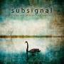 Subsignal - The Beacons Of Somewhere Sometime-Limited Deluxe