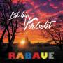 Rabaue - Ich bin verliebt