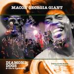 Diamond Dogs / Spedding Chris - Macon Georgia Giants