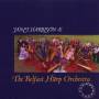 J.+the Belfast Harp O Harbison - Janet Harbison & The Belfast Harp Orch.