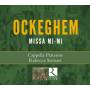 Rebecca Stewart / Capella Pratensis - Missa Mi-mi