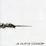 Kristoff Silva & Makely Ka & Pablo Castro - Outra Cidade
