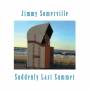 Jimmy Somerville - Suddenly Last Summer-10th Anniv./Expanded