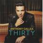 Anthony Callea - Thirty