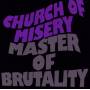 Church Of Misery - Master Of Brutality (re-release Incl.3 Bonus Trac
