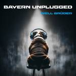 Well-Brder - Bayern Unplugged