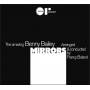 Bailey Benny -amazing- - Mirrors