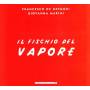 De Gregori - Il Fischio Del Vapore