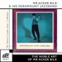 Acker Bilk & His Paramount. . . - Noble Art Of Mr Acker Bilk