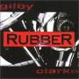 Gilby Clarke - Rubber