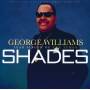 George Williams - Shades