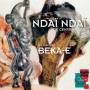 Ndai Ndai - Beka-E
