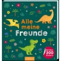 Ars Edition Gmbh - All my friends? Dino