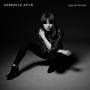 Gabrielle Aplin - Light Up The Dark: Deluxe