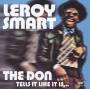 Leroy Smart - The Don Tells It Like It Is