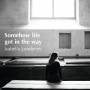 Isabella Lundgren - Somehow life got in the way