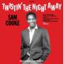 Sam Cooke - Twistin' the Night Away