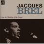 Jacques Brel - I Am The Shadow Of The Songs