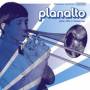 Planalto - Pare Olhe Et Mexa! Ep
