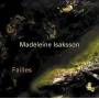 Madeleine Isaksson - Failles