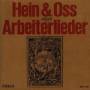 Hein & Oss - Hein & Oss singen Arbeiterlieder