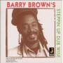 Barry Browns - STEPPIN UP DUB WISE