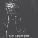 Darkthrone - Under A Funeral Moon (2CD Edition)