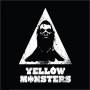 Yellow Monsters - Yellow Monsters