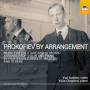 Yuri Kalnits / Yulia Chaplina - Prokofiev by Arrangement