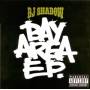 Dj Shadow - Bay Area Ep
