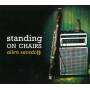 Allen Savedoff - Standing on Chairs
