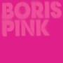 Boris - Pink