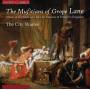 The City Waites - Mufitians Of Grope Lane
