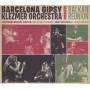 Barcelona Gipsy Klezmer Orchestra - Balkan Reunion