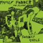 Family Fodder - Sunday Girls (Director's Cut)