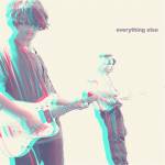 Everything Else - Another One Making Clouds (Turquoise Vinyl)