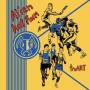 Alien Ant Farm - TRUANT (+DVD)