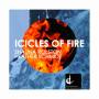 Schmidt / Rolston - Icicles Of Fire