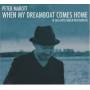 Peter Marott - When My Dreamboat Comes Home