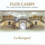 Anonymous / Barera / La Rossignol - Flos campi