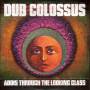 Dub Colossus - Addis Through the Looking Glass
